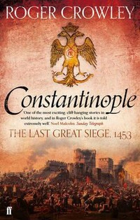 Constantinople ( R. Crowley) - Faber & Faber