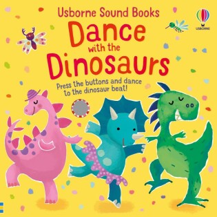 Dance with the Dinosaurs - Usborne