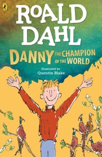 Danny the Champion of the World - Puffin Books