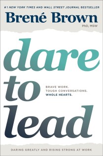 Dare To Lead - Brene Brown - 1