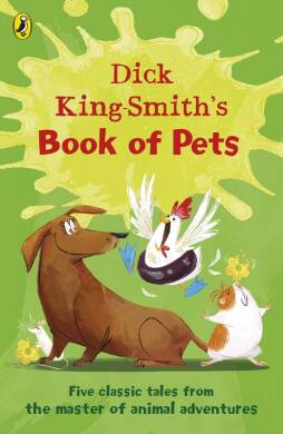 Dick King-Smith's Book of Pets - 1