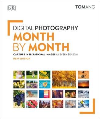 Digital Photography Month by Month - 1