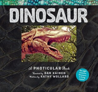 Dinosaur - A Photicular Book - Hachette