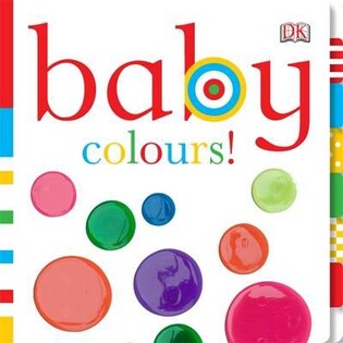 Baby Colours! - Dorling Kindersley