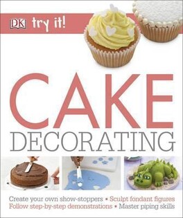 Cake Decorating - Dorling Kindersley