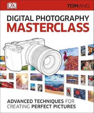 Digital Photography Masterclass - 2