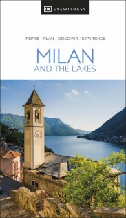 DK Eyewitness Milan and the Lakes - Dorling Kindersley