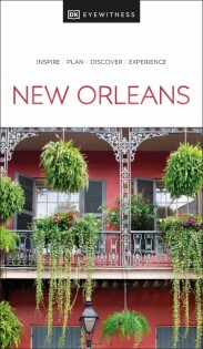 DK Eyewitness New Orleans - Dorling Kindersley