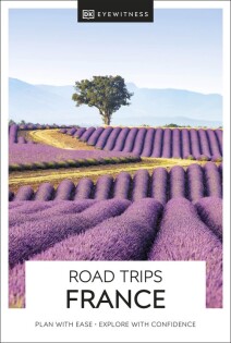 DK Eyewitness Road Trips France - Dorling Kindersley