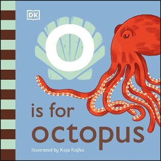 O ?s For Octopus - Dorling Kindersley