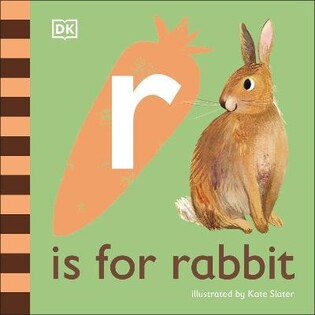 R ?s For Rabbit - Dorling Kindersley