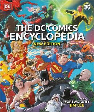 The DC Comics Encyclopedia New Edition - 2