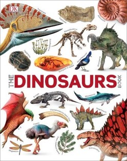 The Dinosaurs Book - Dorling Kindersley