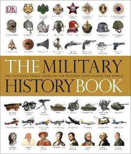 The Military History Book - Dorling Kindersley