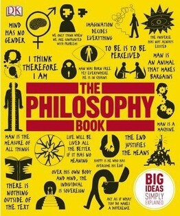 The Philosophy Book - Dorling Kindersley