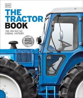 The Tractor Book - Dorling Kindersley