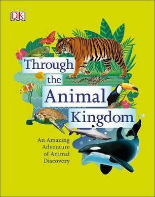 Through The Animal Kingdom - 1