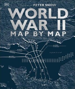 World War II Map by Map - 2