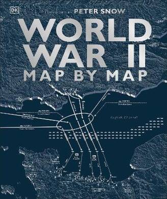 World War II Map by Map - 2