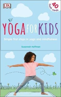 Yoga For Kids Simple First Steps in Yoga and Mindfulness - 2