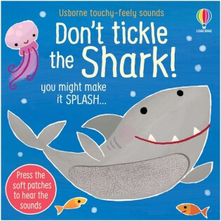 Don't Tickle the Shark! - Usborne