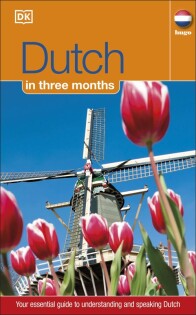 Dutch In 3 Months - Dorling Kindersley