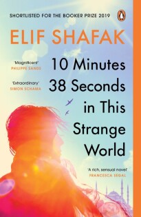 Elif Shafak - 10 Minutes 38 Seconds in this Strang - 3