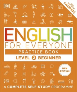 English for Everyone Practice Book Level 2 Beginner - Dorling Kindersley