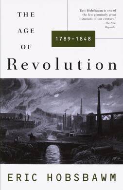 Eric Hobsbawm - The Age Of Revolution - 1