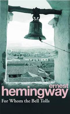 Ernest Hemingway - For Whom The Bell Tolls - 2