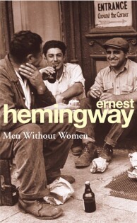 Ernest Hemingway - Men Without Women - 4