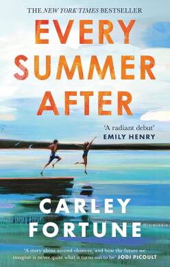 Every Summer After - Carley Fortune - 1