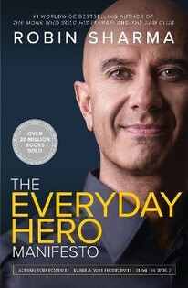 Everyday Hero Manifesto (Robin Sharma) - Harper Collins