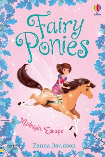 Fairy Ponies Midnight Escape - Usborne