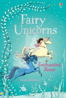 Fairy Unicorns Enchanted River - Usborne