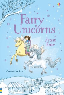 Fairy Unicorns Frost Fair - Usborne