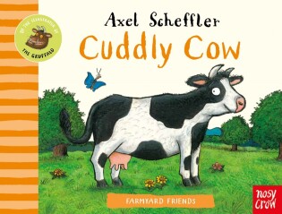 Farmyard Friends: Cuddly Cow - Nosy Crow