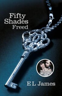 Fifty Shades Freed (E.L. James) - Arrow