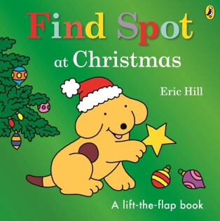 Find Spot at Christmas - Puffin Books