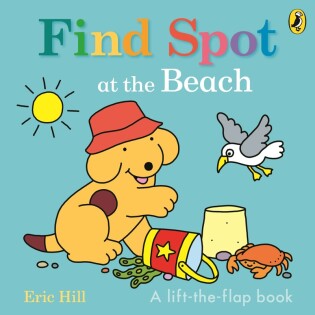 Find Spot at the Beach - Puffin Books