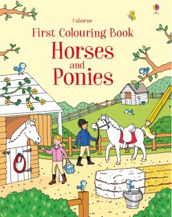 First Colouring Book Horses and Ponies - Usborne