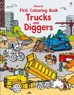 First Colouring Book Trucks and Diggers - Usborne