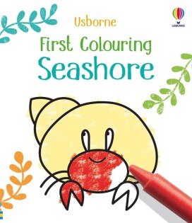 First Colouring Seashore - Usborne