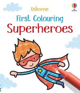 First Colouring Superheroes - Usborne