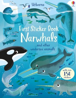 First Sticker Book Narwhals - Usborne