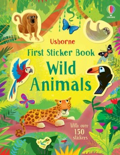 First Sticker Book Wild Animals - Usborne