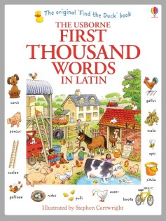 First Thousand Words in Latin - Usborne