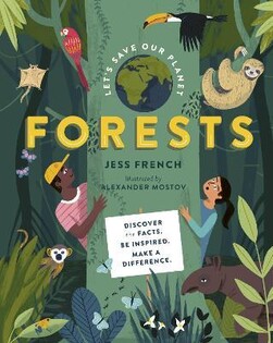 Let'S Save Our Planet: Forests - Frances Lincoln