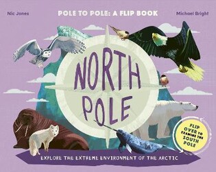 North Pole / South Pole - Frances Lincoln