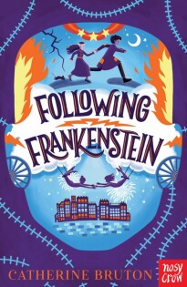 Following Frankenstein - Nosy Crow